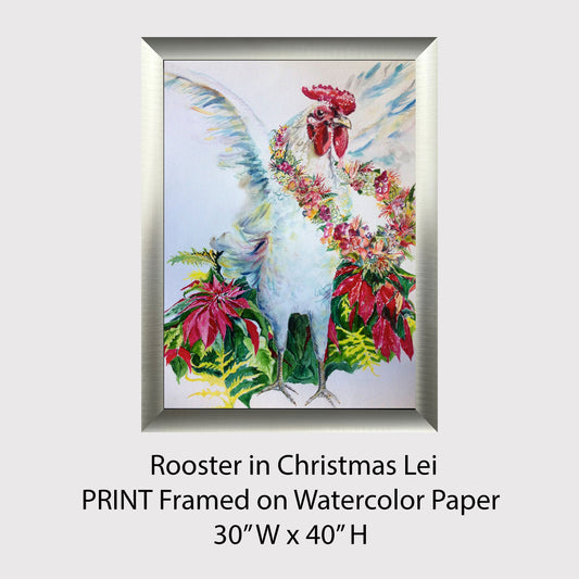 Rooster in Christmas Lei PRINT Framed on Watercolor Paper